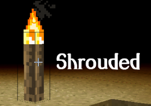 Herunterladen Shrouded zum Minecraft 1.12